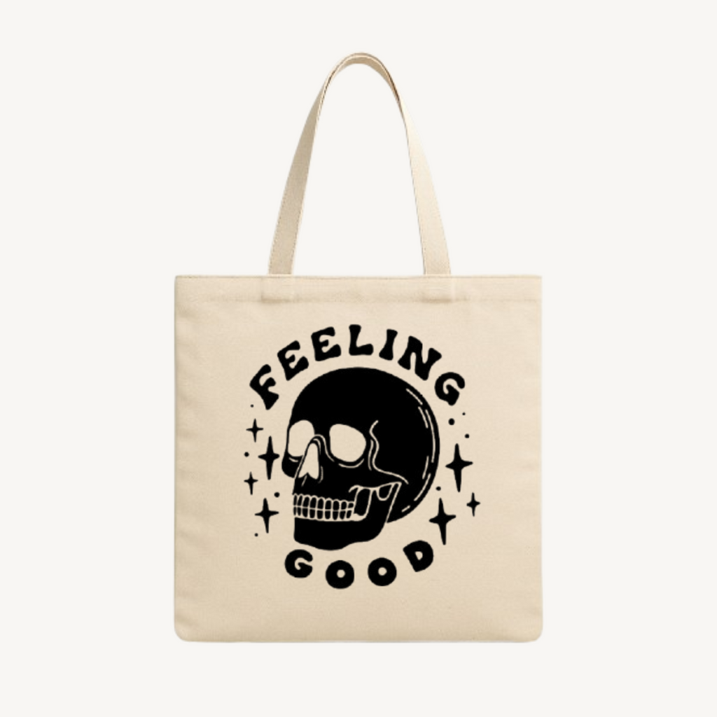 Feeling Good Tote