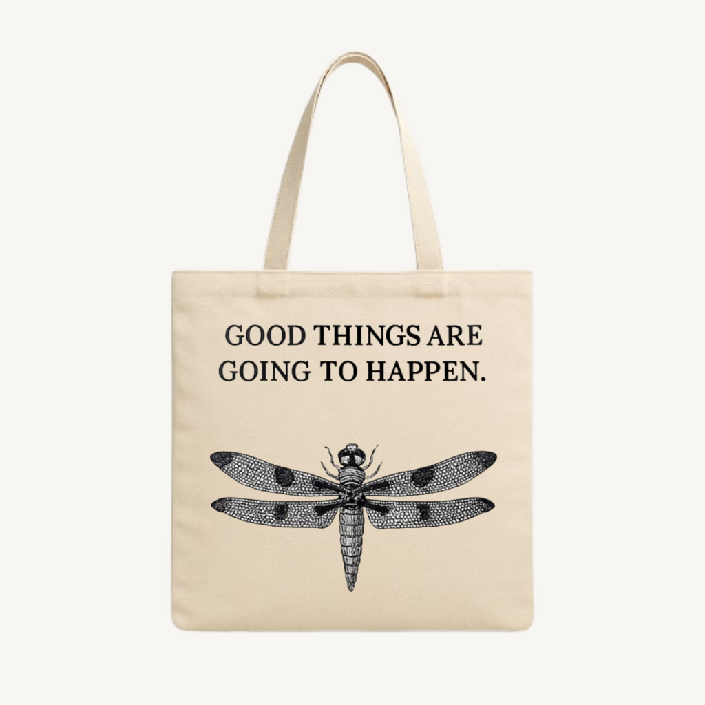 Good Things Are Going to Happen Tote